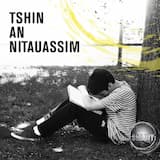 Tshin an nitauassim