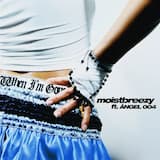 When I'm Gone ft. ÅNGEL 004