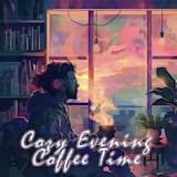 Cozy Evening Coffee Time