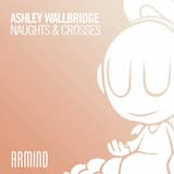 Naughts & Crosses (Extended Mix)
