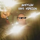 Hustlin (2015 version)