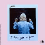 I Don’t Give a F***