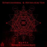 Waves (Blood & Chrome remix)