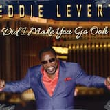 Did I Make You Go Ooh