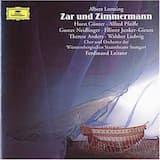 Zar und Zimmermann: Erster Aufzug. Nr. 1 Introduktion und Zimmermannslied „Greifet an und rührt die Hände“ … „Auf, Gesellen“