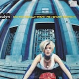 Do You Really Want Me (Show Respect) (radio edit)