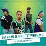 Baila como el Papu