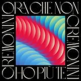 Ora che non ho più te