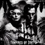 Vampires of Dirt