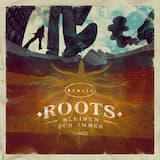 Nur die Roots