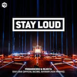 Stay Loud (Decibel Outdoor 2020 Tribute)