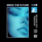Bring the Future