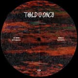 Told U Once (original mix)