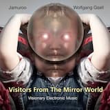 Visitors From the Mirror World