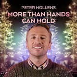 More Than Hands Can Hold