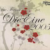 Die Eine 2005 (original)