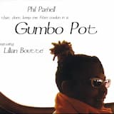 That Don't Keep Me From Cookin in a Gumbo Pot