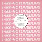Hotline Bling (CAFUNÉ Edition)