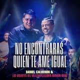 No encontrarás quién te ame igual