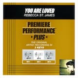You Are Loved (Performance Track in Key of Eb Without Background Vocals)