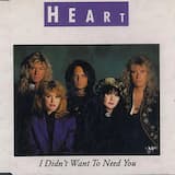 I Didn’t Want to Need You