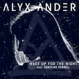 Wake Up for the Night