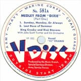 Medley From “Dixie” (Part Two): She’s From Missouri / Swing Low Sweet Chariot