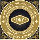 Dey (Gaudi & Don Letts remix)