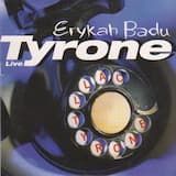 Tyrone (live) (album version)