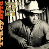 Someone to Give My Love To