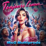 Toujours toujours l’amour by Mo2