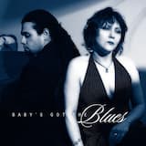 Baby's Got the Blues