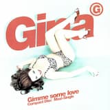 Gimme Some Love (radio edit)
