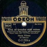 Kind, du brauchst nicht weinen