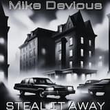 Steal it Away