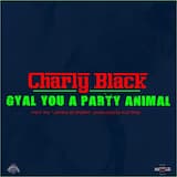 Gyal You a Party Animal