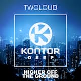 Higher off the Ground (radio edit)