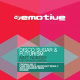 Ain’t Nobody (Original Mix)