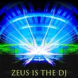 Zeus Is the DJ