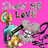 Show Me Love