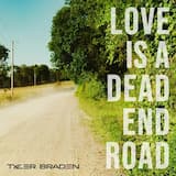 Love Is a Dead End Road