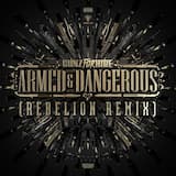 Armed & Dangerous - Rebelion remix