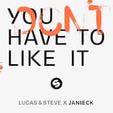 You Don't Have To Like It