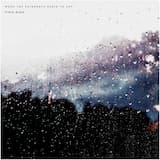 When the Raindrops Begin to Cry