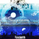 When Late Becomes Early