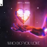 Who Do You Love