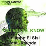 You Never Know (Original Mix)