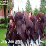 Shiny Shiny Buffalo
