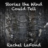 Stories the Wind Could Tell