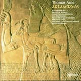 Artaxerxes: Act 1: No. 4. Recitative: Alas, thou know'st that for my Love of thee (Arbaces/Mandane)